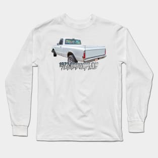 1972 Chevrolet C10 Fleetside Pickup Truck Long Sleeve T-Shirt